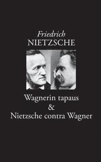 bokomslag Wagnerin tapaus