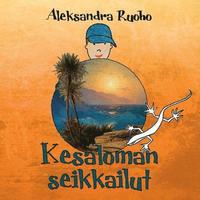 bokomslag Kesäloman seikkailut