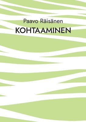 Kohtaaminen 1