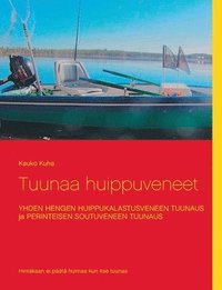 bokomslag Tuunaa huippuveneet