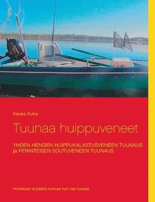 Tuunaa huippuveneet 1