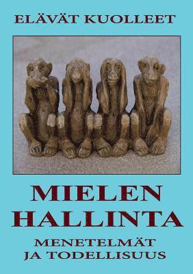 Mielenhallinta - Menetelmt ja Todellisuus 1