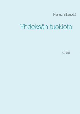 bokomslag Yhdeksän tuokiota