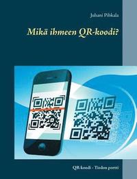 bokomslag Mikä ihmeen QR-koodi?