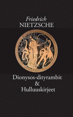 bokomslag Dionysos-dityrambit