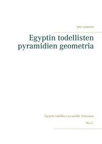 bokomslag Egyptin todellisten pyramidien geometria