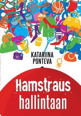 bokomslag Hamstraus hallintaan