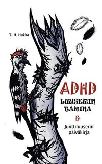 bokomslag ADHD-luuserin tarina & Junttiluuserin pivkirja