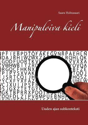 bokomslag Manipuloiva kieli