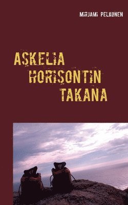 Askelia horisontin takana 1