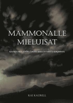 bokomslag Mammonalle mieluisat