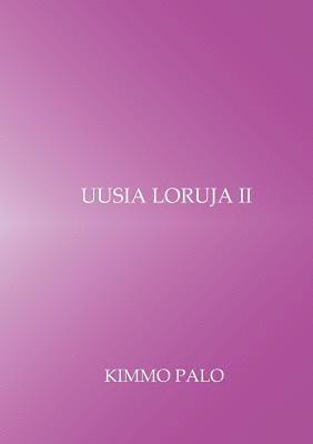 Uusia loruja II 1