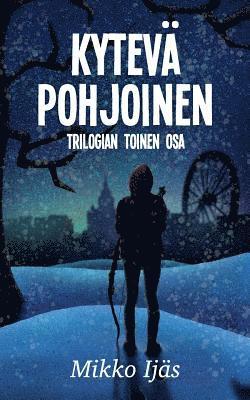 bokomslag Kytevä Pohjoinen