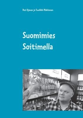 bokomslag Suomimies Soitimella