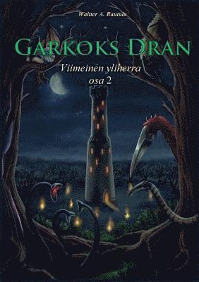 Garkoks Dran 1