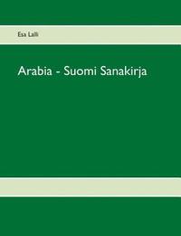 bokomslag Arabia - Suomi Sanakirja