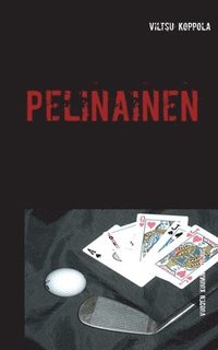 bokomslag Pelinainen
