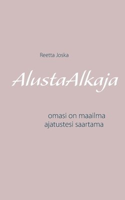 bokomslag AlustaAlkaja