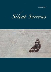 bokomslag Silent Sorrows