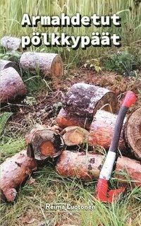 bokomslag Armahdetut pölkkypäät