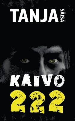 bokomslag Kaivo 222