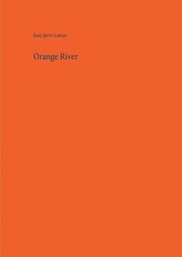 bokomslag Orange River