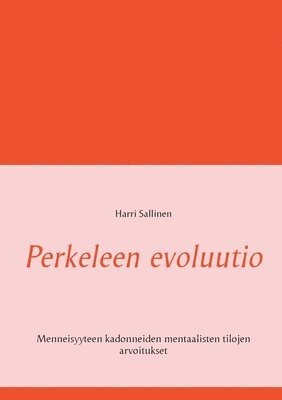 Perkeleen evoluutio 1