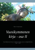 Vuosikymmenen kirja - osa II, Elämä on laiffii 1