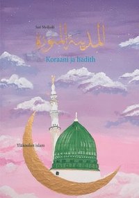 bokomslag Koraani ja hadith