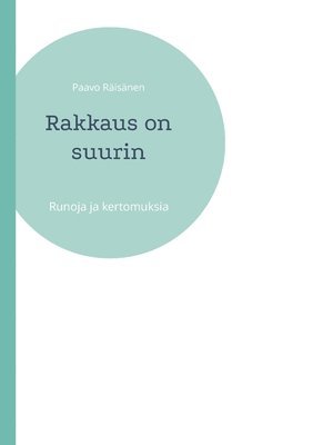 bokomslag Rakkaus on suurin