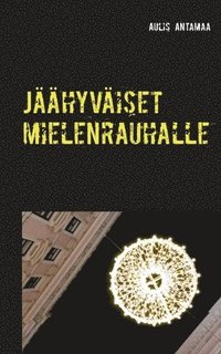 bokomslag Jaahyvaiset mielenrauhalle