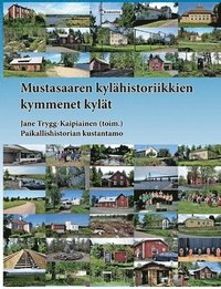 bokomslag Mustasaaren kylähistoriikkien kymmenet kylät