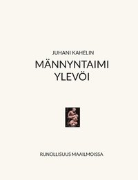 bokomslag Männyntaimi ylevöi