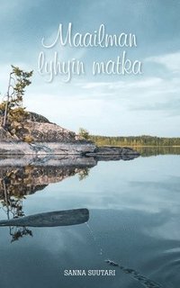 bokomslag Maailman lyhyin matka