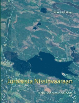 Joroisista Nissinvaaraan