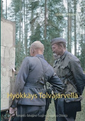 bokomslag Hyökkäys Tolvajärvellä