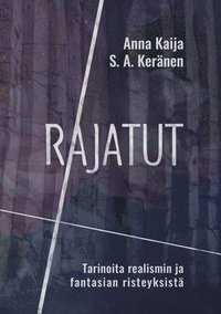 bokomslag Rajatut