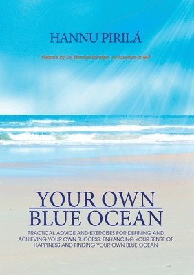 Your Own Blue Ocean