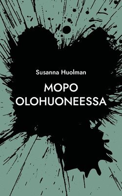 bokomslag Mopo olohuoneessa