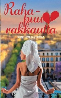 bokomslag Rahapuurakkautta