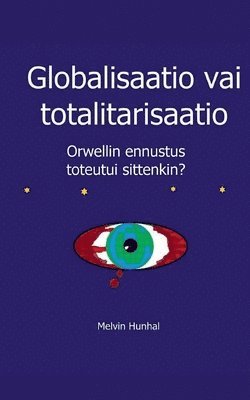 Globalisaatio vai totalitarisaatio 1