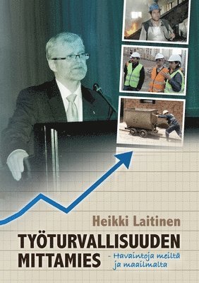 bokomslag Työturvallisuuden mittamies