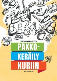 bokomslag Pakkokeräily kuriin