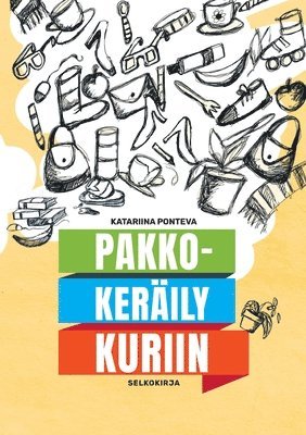 bokomslag Pakkokeräily kuriin