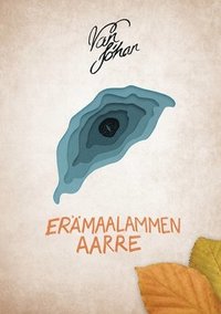 bokomslag Erämaalammen aarre