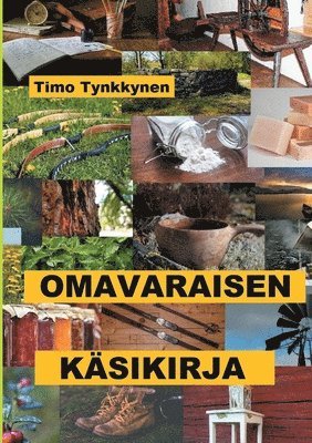 bokomslag Omavaraisen ksikirja