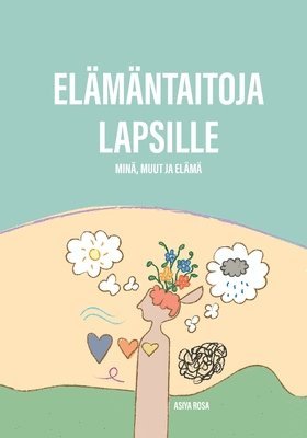 bokomslag Elämäntaitoja lapsille