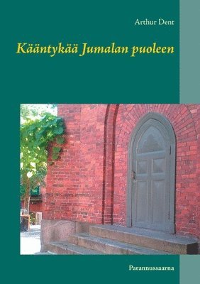 Kääntykää Jumalan puoleen
