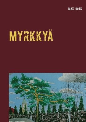 Myrkky 1