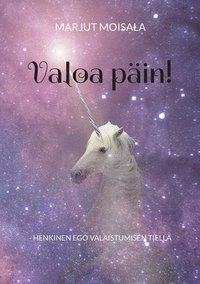 bokomslag Valoa päin!